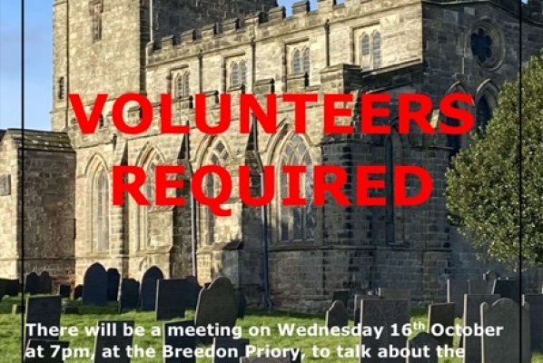 Volunteers Required at Breedon Church - Meeting Wednesday 16th October at 7pm